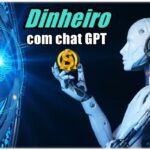 Como ganhar dinheiro com chat GPT, R$ 180 reais por dia
